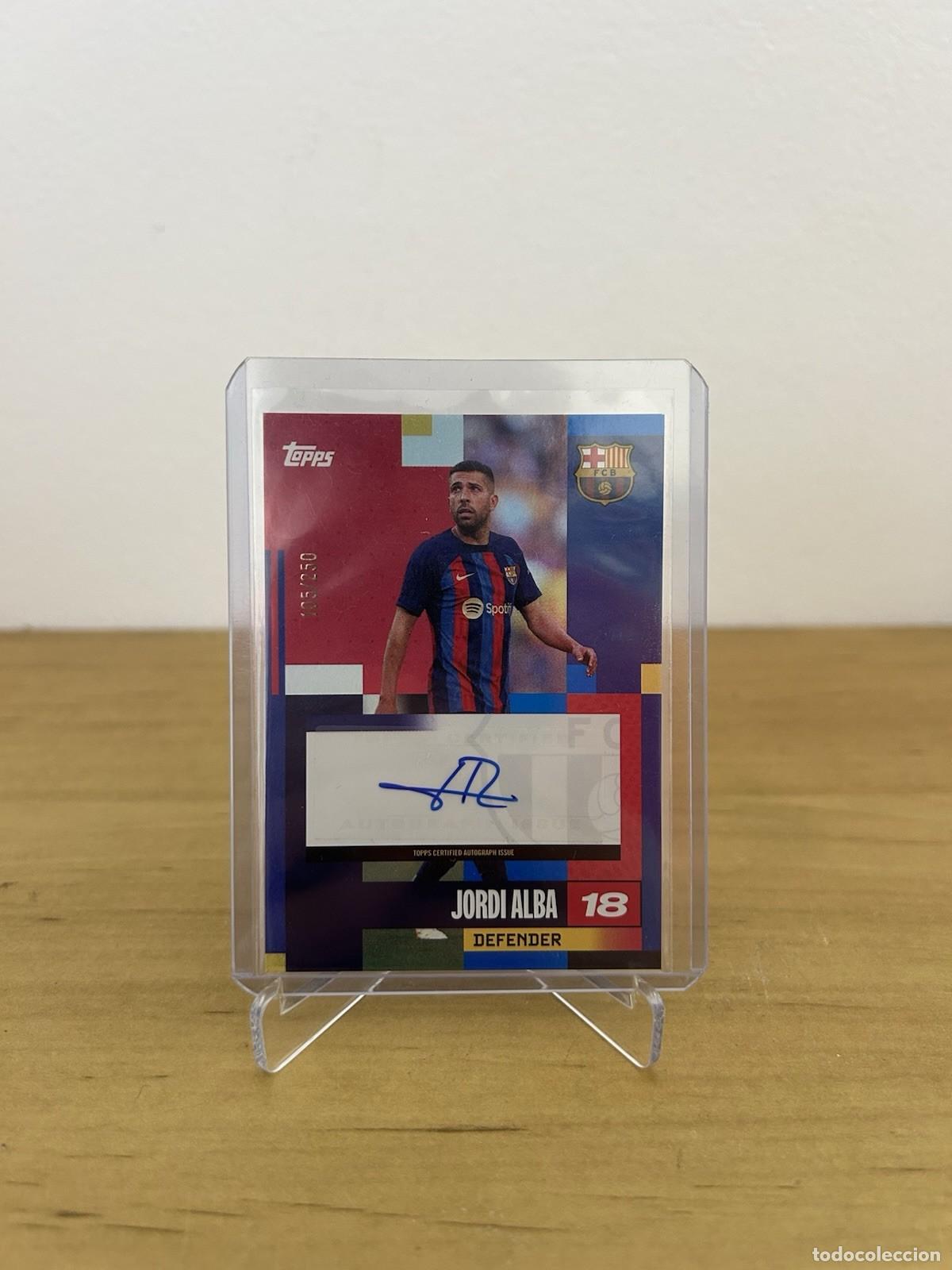 Cromos de f&uacute;tbol: Jordi Alba Aut&oacute;grafo /250 &ndash; Bar&ccedil;a Rumba Topps Team Set Barcelona 2024-25