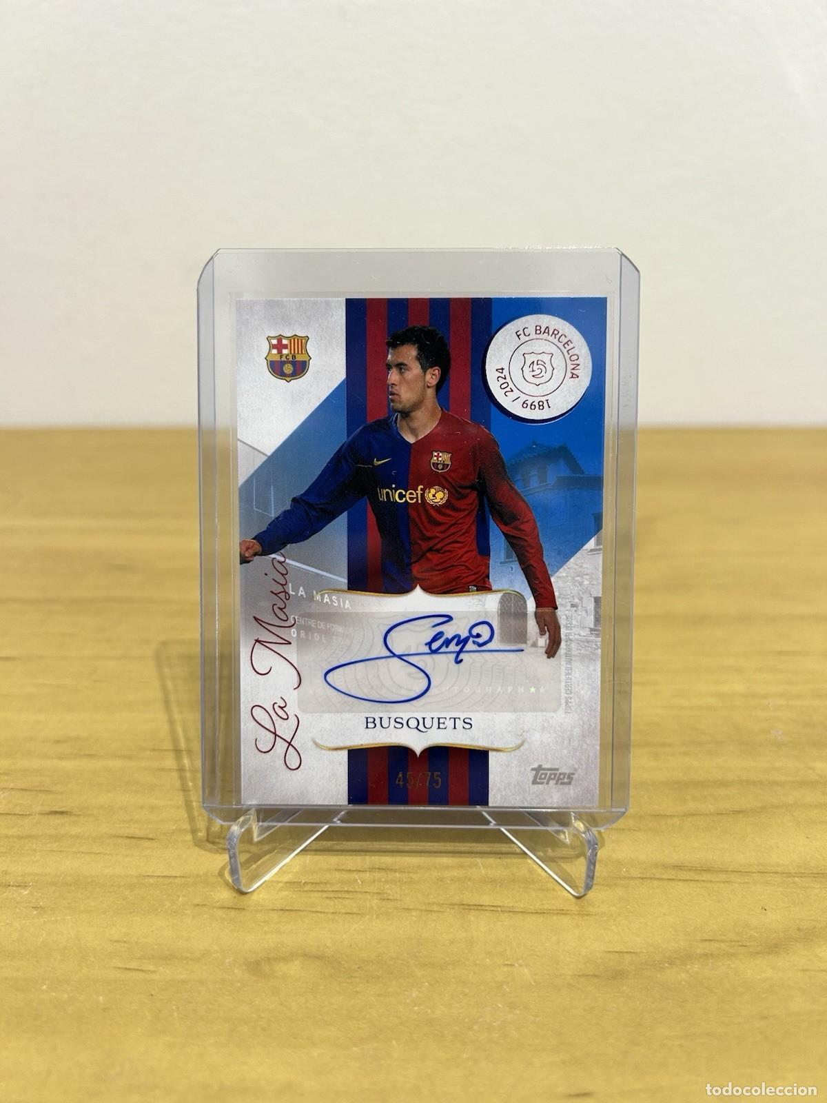 Cromos de Futebol: Sergio Busquets La Mas&iacute;a Aut&oacute;grafo 45/75 &ndash; Topps FC Barcelona 125 Aniversario
