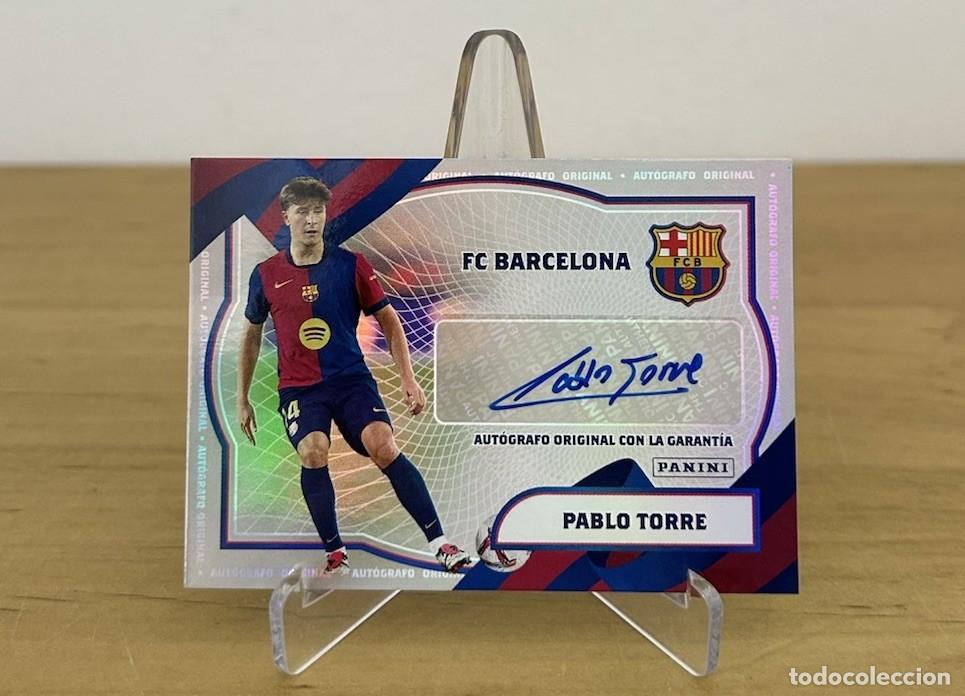 Cromos de f&uacute;tbol: Pablo Torre Aut&oacute;grafo Original &ndash; Panini Club FC Barcelona 2024-25