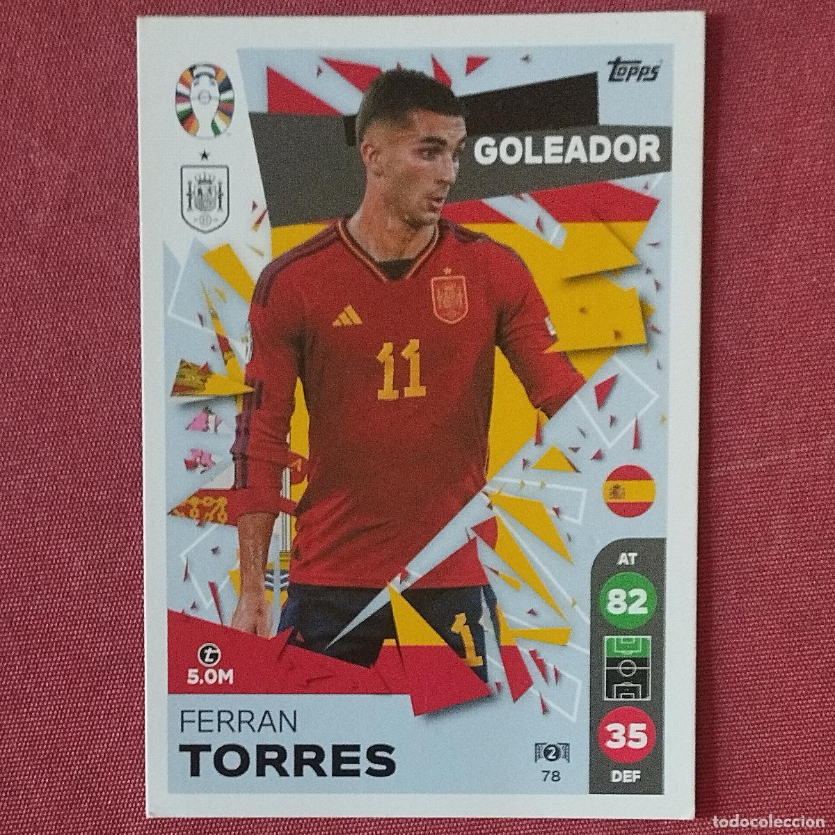 Cromos de f&uacute;tbol: FERRAN TORRES - ESPA&Ntilde;A - GOLEADOR - TOPPS MATCH ATTAX LIDL - EURO EUROCOPA 2024