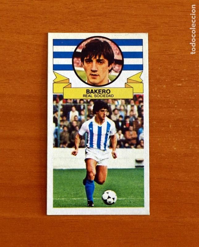Cromos de f&uacute;tbol: Real Sociedad - Bakero - Ediciones Este Liga 1985-1986, 85-86 - Nunca pegado