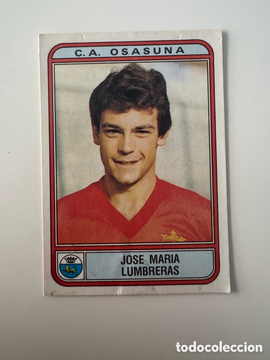 Cromos de f&uacute;tbol: Figurine Panini Futbol 81 - 82 1981 1982 Osasuna &ndash; N&ordm; 197 &ndash; Jose Maria Lumbreras