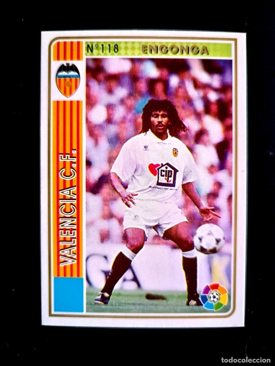Cromos de f&uacute;tbol: 118 ENGONGA - VALENCIA C.F. - BAJA DE MUNDICROMO 94/95