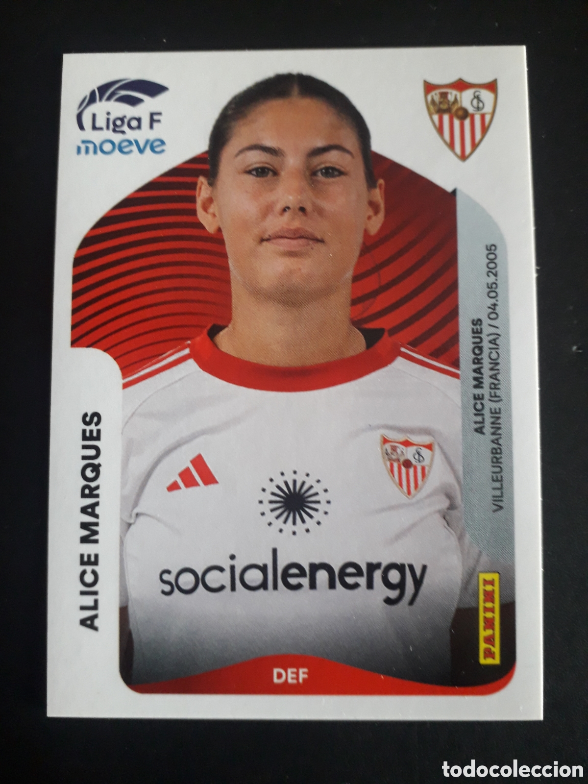Cromos de f&uacute;tbol: ALICE MARQUES SEVILLA N&deg; 308 A LIGA F FEMENINA 2025 2026 25 26 PANINI SIN PEGAR PEDIDO M&Iacute;NIMO 3&euro;.