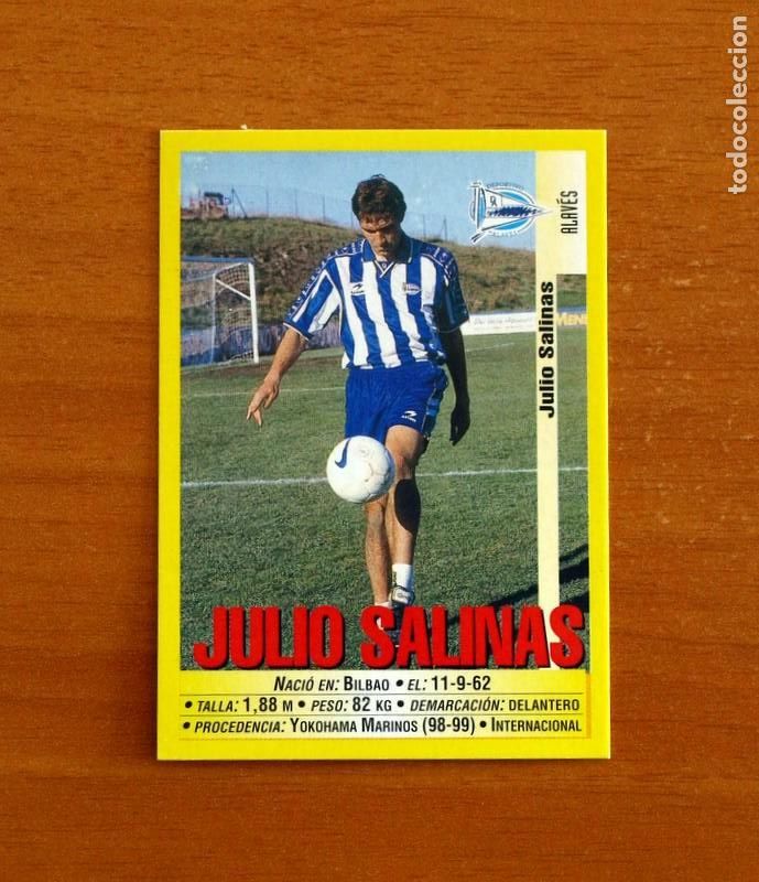 Cromos de f&uacute;tbol: Alav&eacute;s - N&ordm; 303 Julio Salinas - Editorial Panini 1999-2000, 99-00 - Nunca pegado