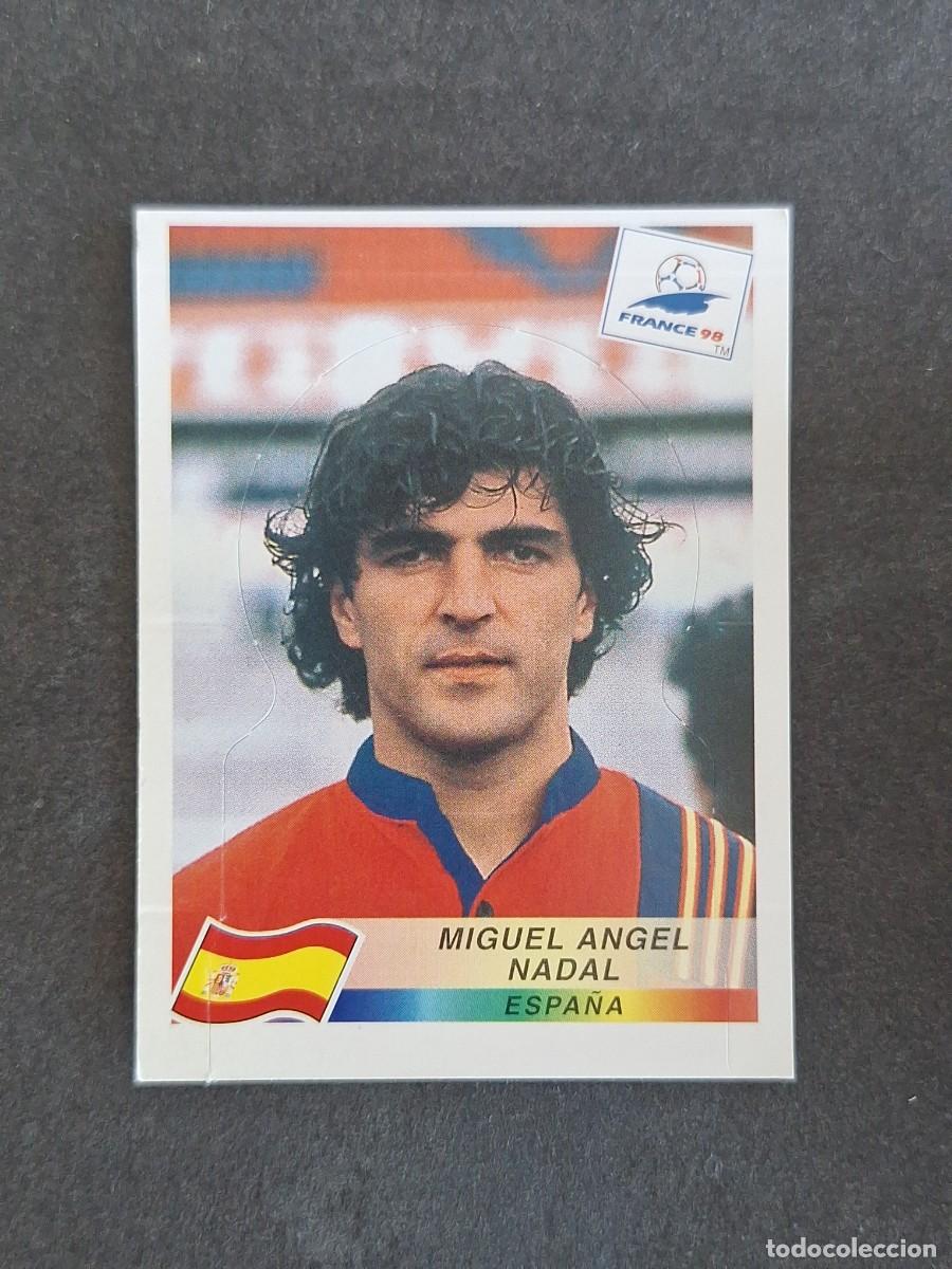 Figurine di Calcio: L1 MIGUEL ANGEL NADAL SELECCION ESPA&Ntilde;A 233 MUNDIAL FRANCIA 98 PANINI NUNCA PEGADO SIN PEGAR