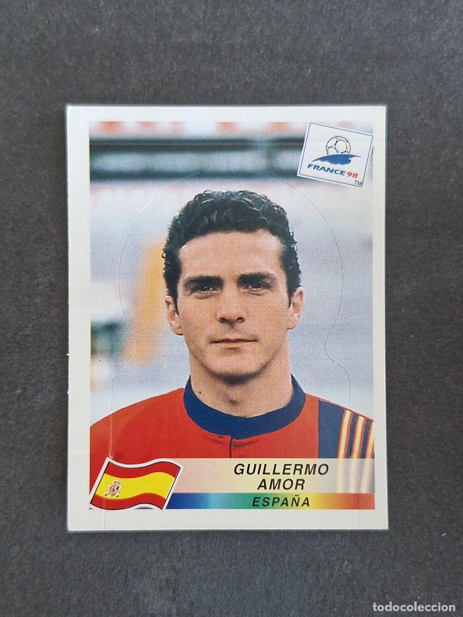 Cromos de f&uacute;tbol: L1 GUILLERMO AMOR SELECCION ESPA&Ntilde;A 239 MUNDIAL FRANCIA 98 PANINI NUNCA PEGADO SIN PEGAR
