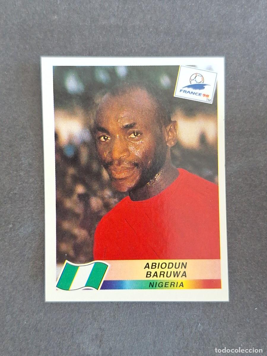 Cromos de f&uacute;tbol: L1 ABIODUN BARUWA SELECCION NIGERIA 247 MUNDIAL FRANCIA 98 PANINI NUNCA PEGADO SIN PEGAR