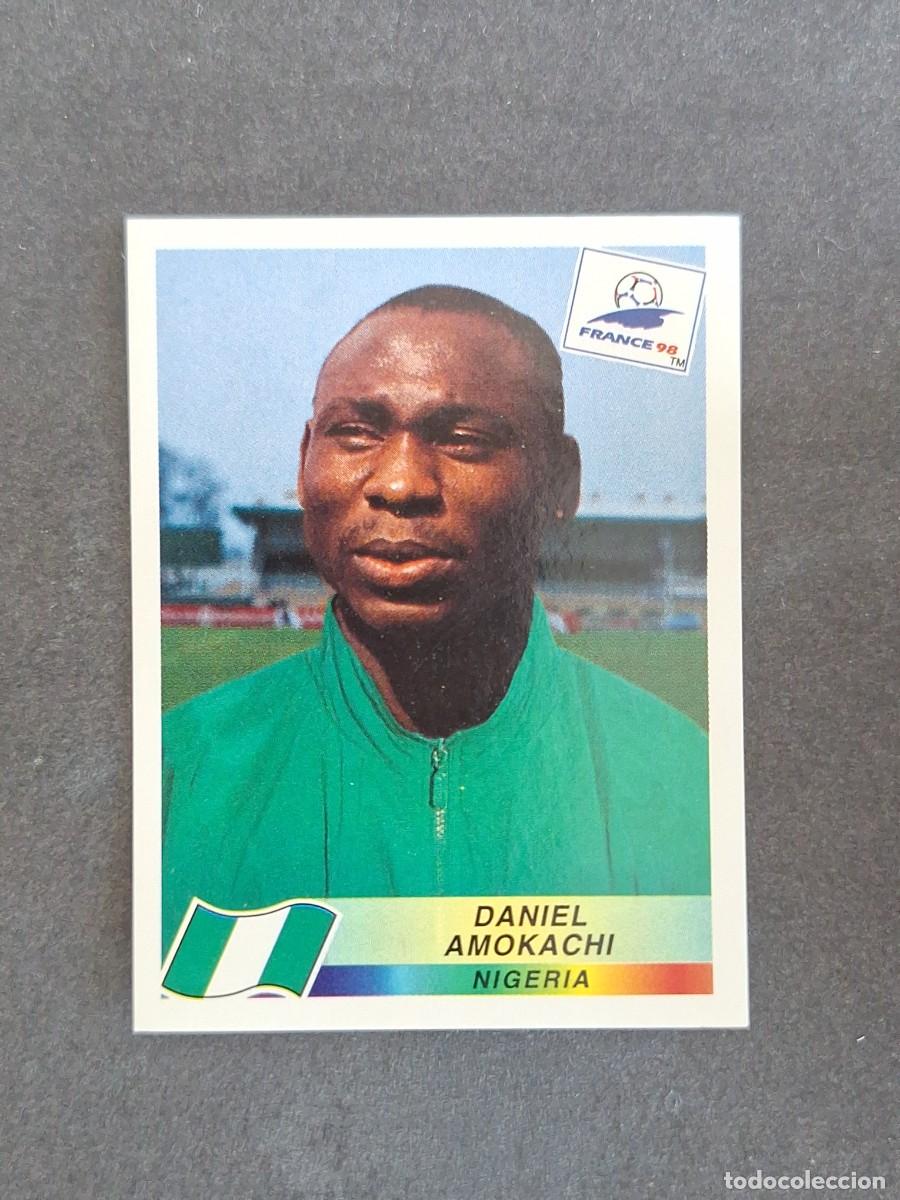 Cromos de f&uacute;tbol: L1 DANIEL AMOKACHI SELECCION NIGERIA 259 MUNDIAL FRANCIA 98 PANINI NUNCA PEGADO SIN PEGAR