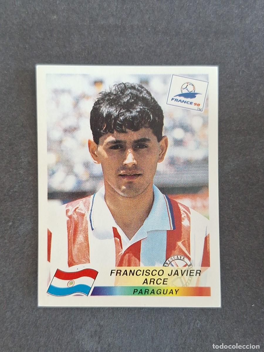 Cromos de f&uacute;tbol: L1 FRANCISCO JAVIER ARCE SELECCION PARAGUAY 269 MUNDIAL FRANCIA 98 PANINI NUNCA PEGADO SIN PEGAR