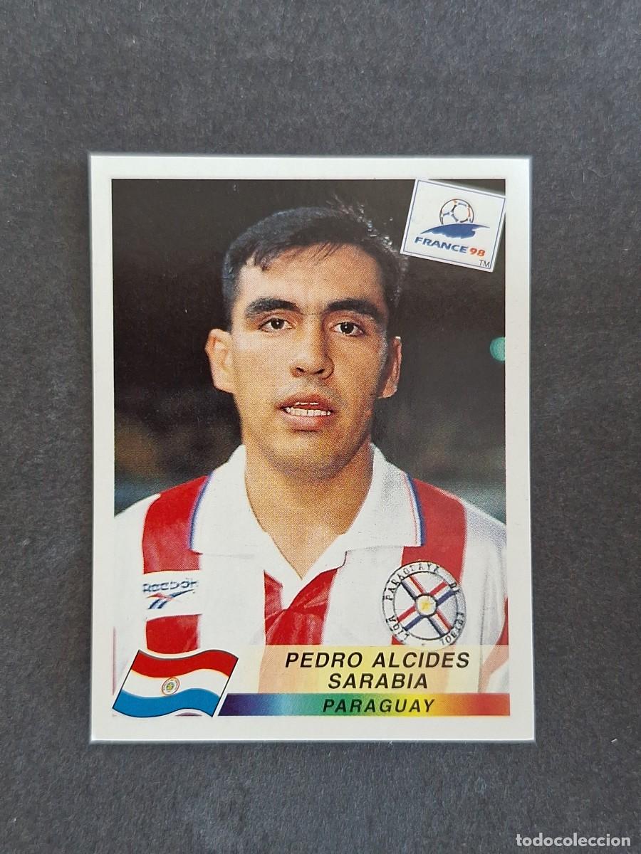 Cromos de f&uacute;tbol: L1 PEDRO ALCIDES SARABIA SELECCION PARAGUAY 270 MUNDIAL FRANCIA 98 PANINI NUNCA PEGADO SIN PEGAR