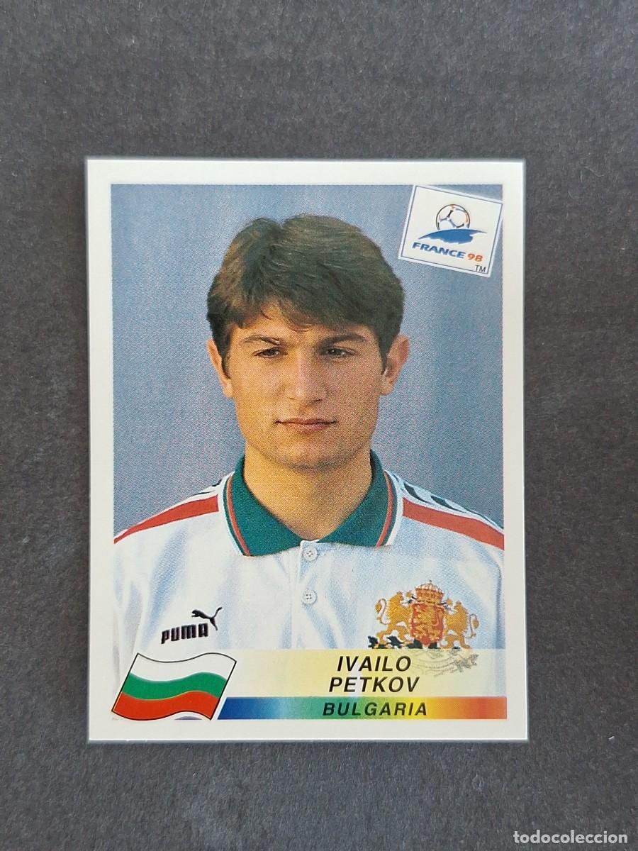 Cromos de f&uacute;tbol: L1 IVAILO PETKOV SELECCION BULGARIA 287 MUNDIAL FRANCIA 98 PANINI NUNCA PEGADO SIN PEGAR