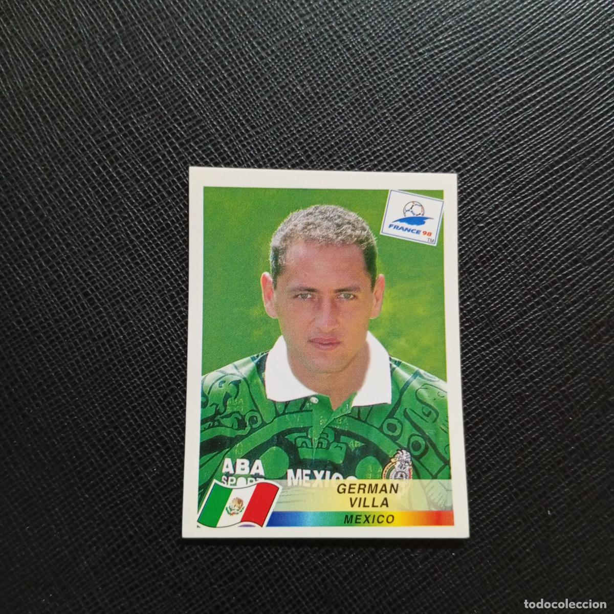 Cromos de f&uacute;tbol: 365 GERMAN VILLA MEXICO PANINI 1998 MUNDIAL CROMO FUTBOL FRANCIA 98 - SIN PEGAR - A22 PG379