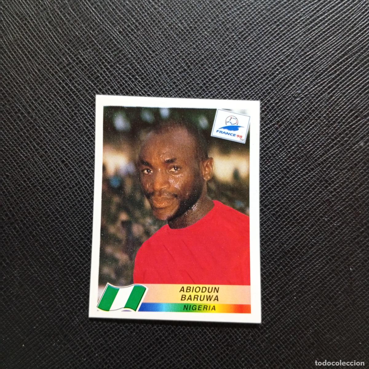 Figurine di Calcio: 247 ABIODUN BARUWA NIGERIA PANINI 1998 MUNDIAL CROMO FUTBOL FRANCIA 98 - SIN PEGAR - A22 PG379 B