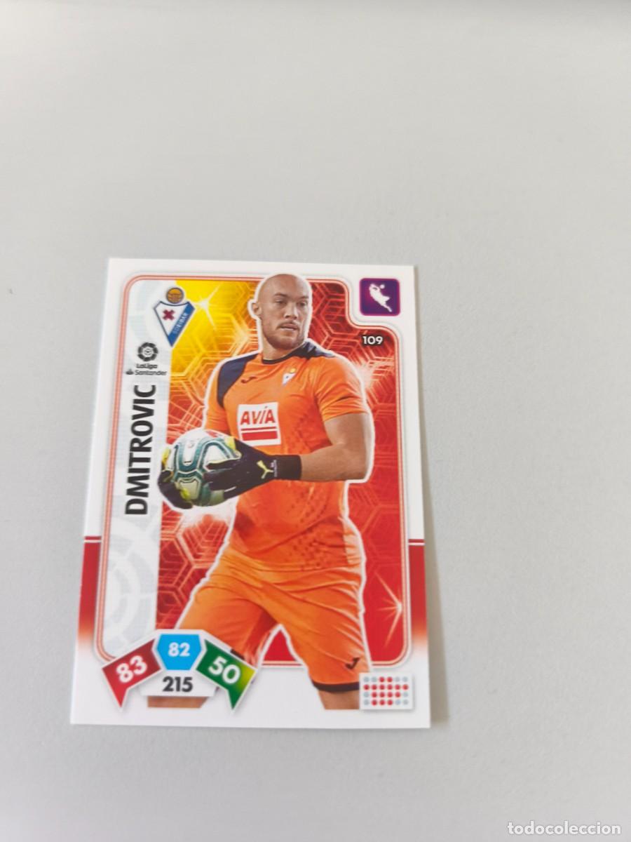Cromos de Futebol: ADRENALYN XL 2019 2020 19 20 DIMITROVIC EIBAR 109 H4