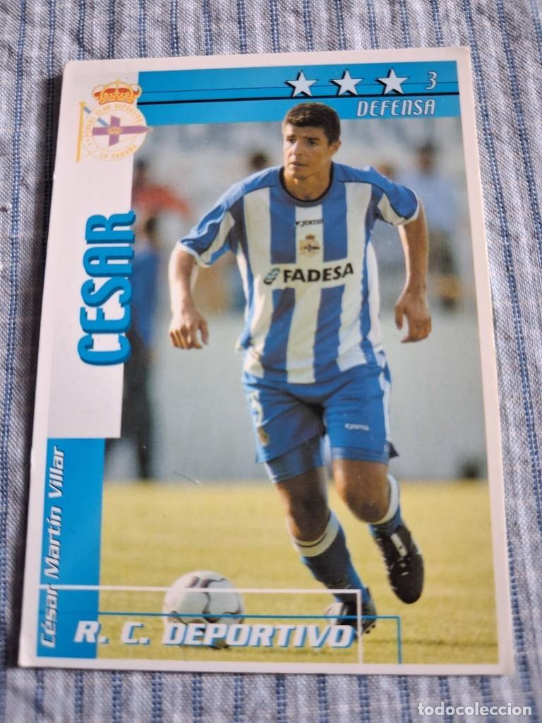 Cromos de f&uacute;tbol: F&uacute;tbol Match Total. Liga 2002 &ndash; 2003. C&eacute;sar. R.C. Deportivo Coru&ntilde;a. Magic Box Int.