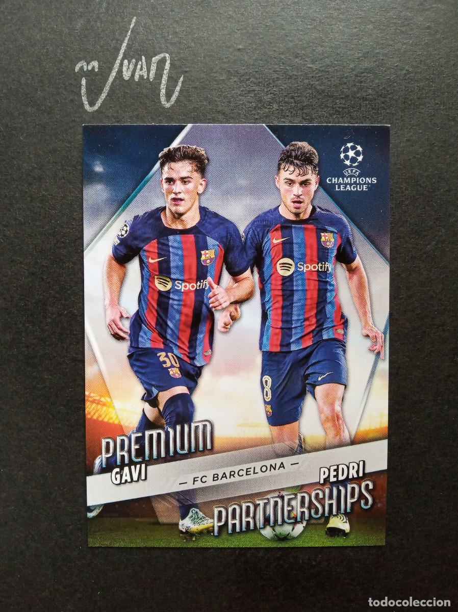 Cromos de f&uacute;tbol: 3 PREMIUM PARTNERSHIPS GAVI & PEDRI FC BARCELONA ⚽ TOPPS &reg; UCC FLAGSHIP 2022 2023 22 23