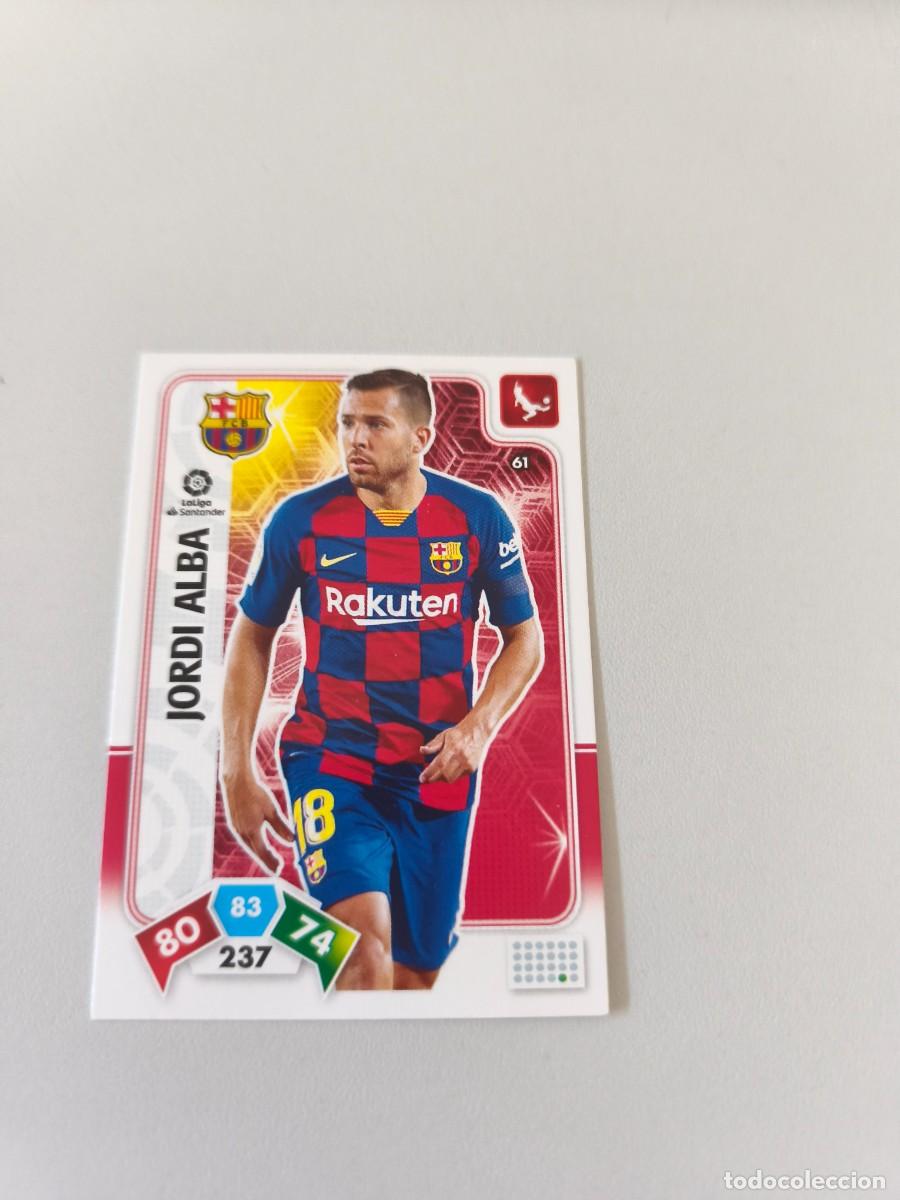 Cromos de f&uacute;tbol: ADRENALYN XL 2019 2020 19 20 JORDI ALBA FC BARCELONA 61 H4