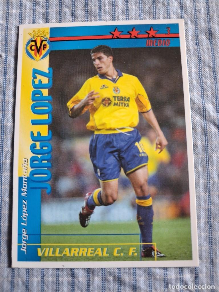 Figurine di Calcio: F&uacute;tbol Match Total. Liga 2002 &ndash; 2003. Jorge L&oacute;pez. Villarreal C.F. Magic Box Int. Estado ver imagen