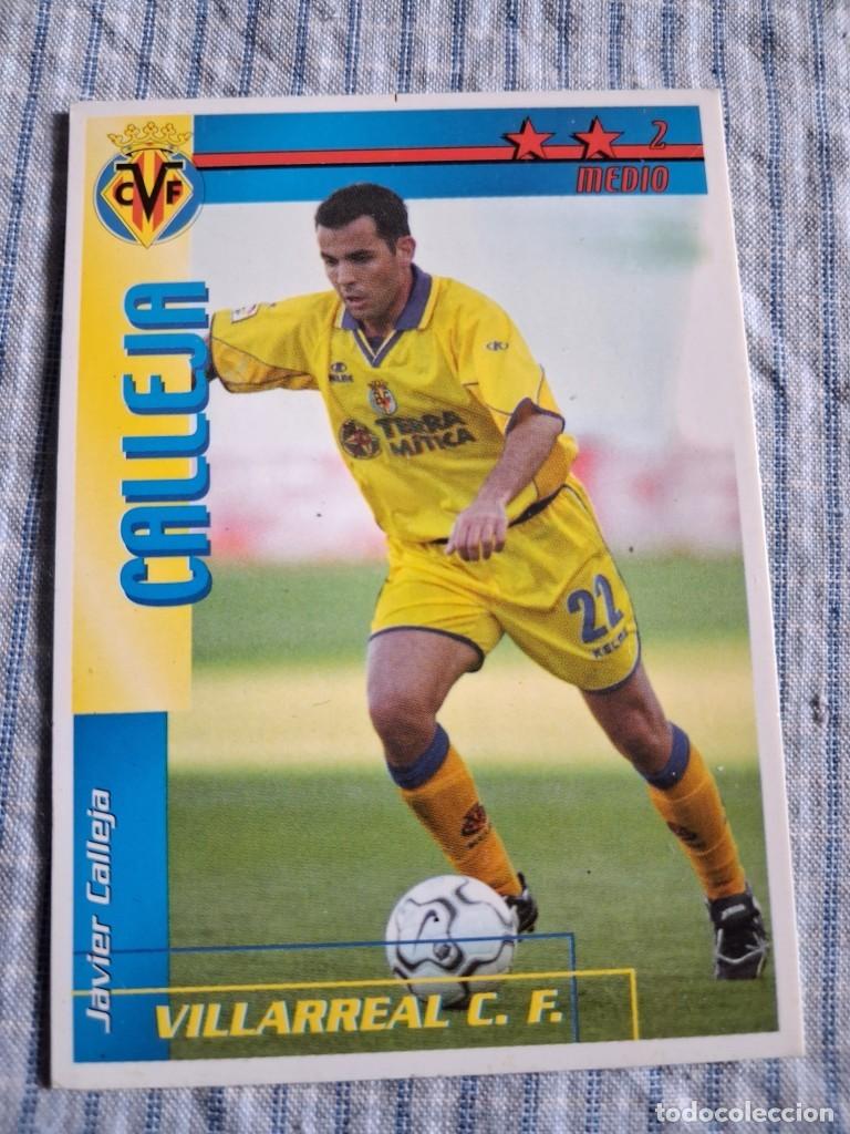 Cromos de f&uacute;tbol: F&uacute;tbol Match Total. Liga 2002 &ndash; 2003. Calleja. Villarreal C.F. Magic Box Int. Estado ver imagen