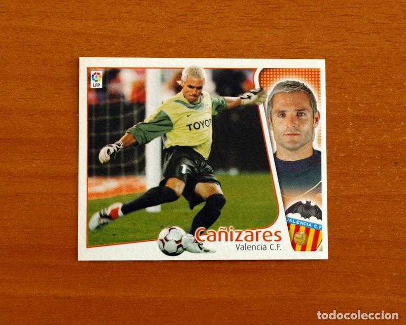 Cromos de f&uacute;tbol: Valencia - Ca&ntilde;izares - Ediciones Este Liga 2004-2005, 04-05 - Nunca Pegado