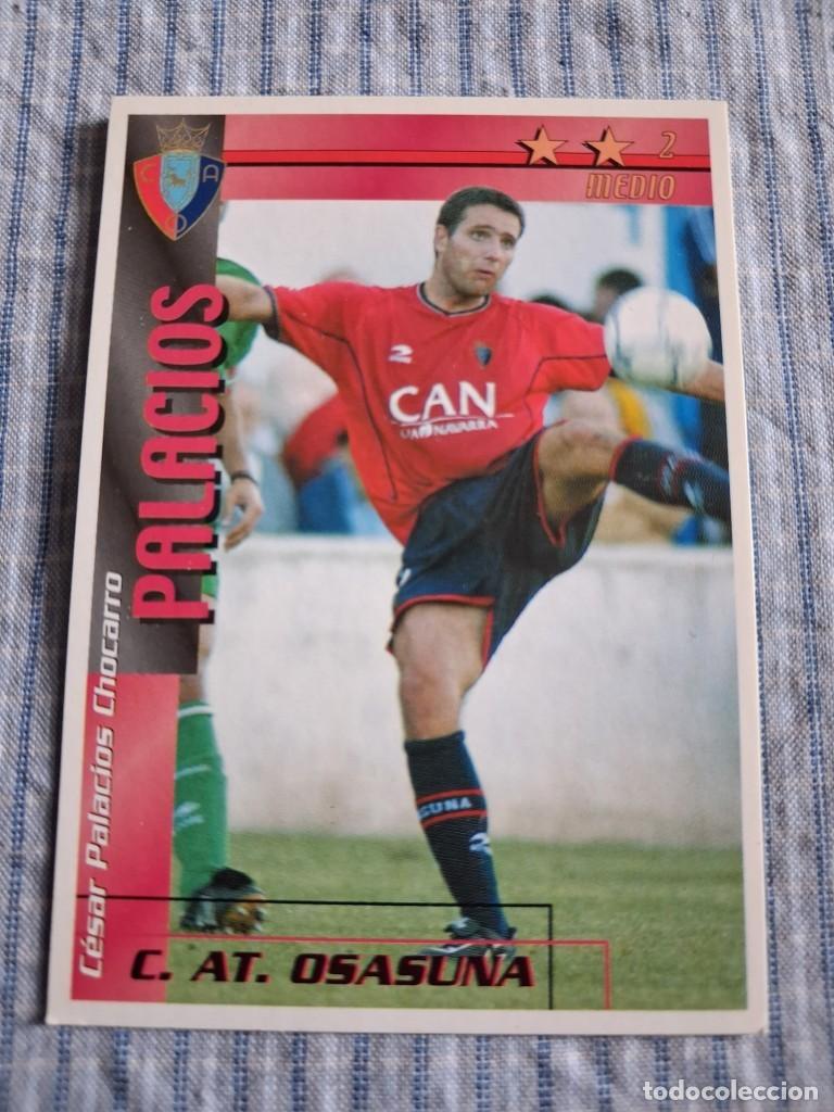 Cromos de f&uacute;tbol: F&uacute;tbol Match Total. Liga 2002 &ndash; 2003. Palacios. C. At. Osasuna. Magic Box Int. Estado ver imagen