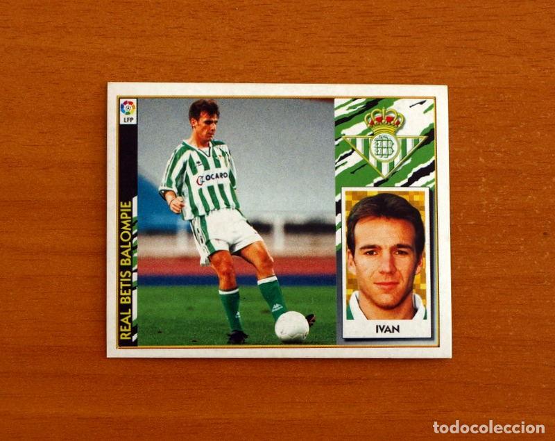 Cartes &agrave; collectionner de Football: Real Betis - Iv&aacute;n - COLOCA - Ediciones Este Liga 1997-1998, 97-98 - Nunca Pegado