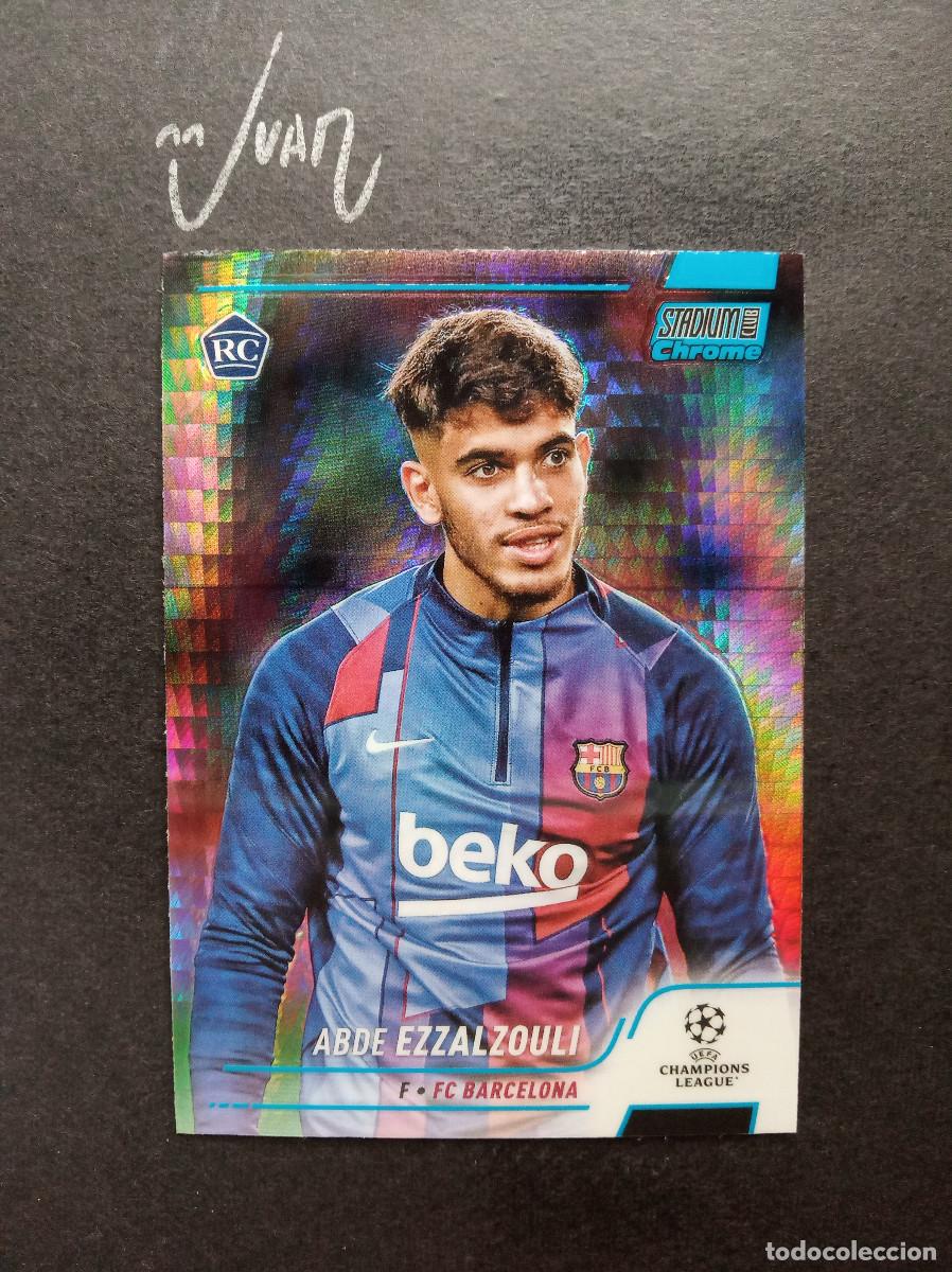 Cromos de Futebol: 61 BLUE PRISM ROOKIE ABDE EZZALZOULI BARCELONA BETIS 26 27 ⚽ TOPPS &reg; CHROME STADIUM CLUB 2021 2022