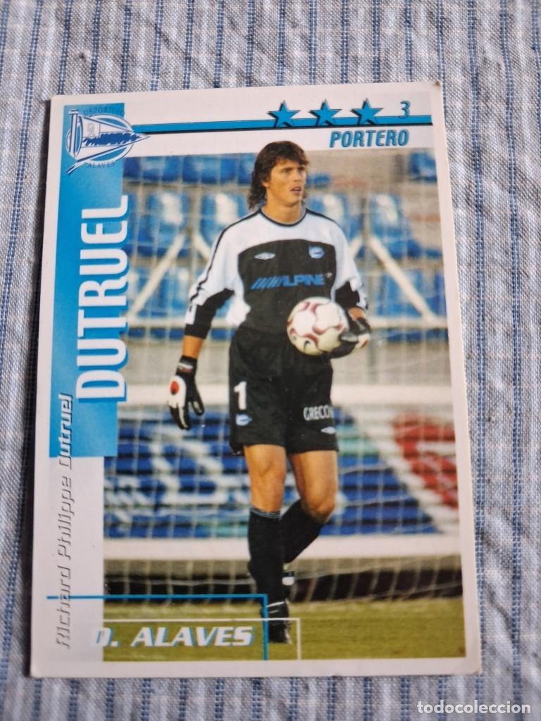 Cromos de f&uacute;tbol: F&uacute;tbol Match Total. Liga 2002 &ndash; 2003. Dutruel. D. Alav&eacute;s. Magic Box Int. Estado ver imagen