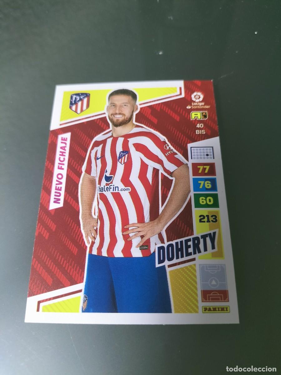 Cromos de f&uacute;tbol: 1 CROMO FICHA PANINI ADRENALYN 2022-2023 22-23 ATLETICO MADRID 40 bis DOHERTY ( NUEVO FICHAJE