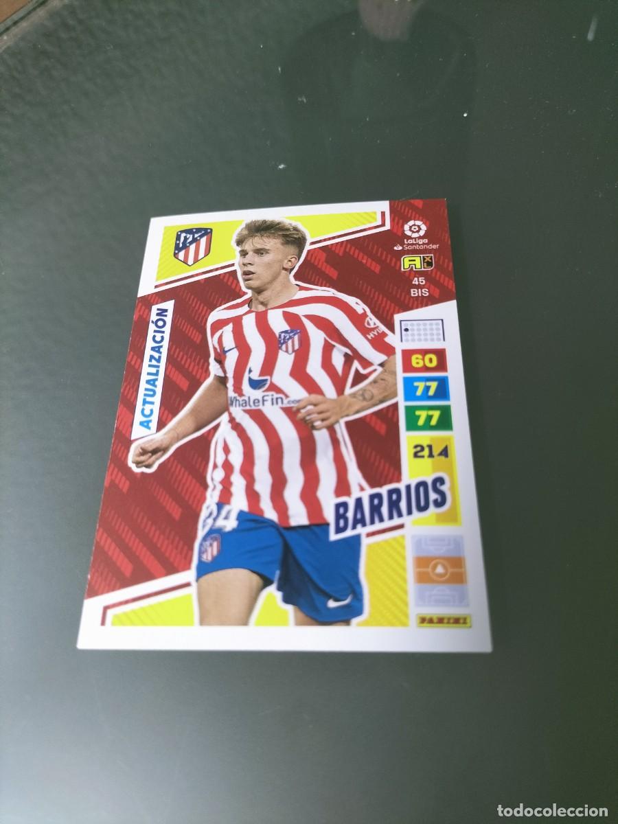 Cromos de f&uacute;tbol: 1 CROMO FICHA PANINI ADRENALYN 2022-2023 22-23 ATLETICO MADRID 45 bis BARRIOS ( ACTUALIZACI&Oacute;N