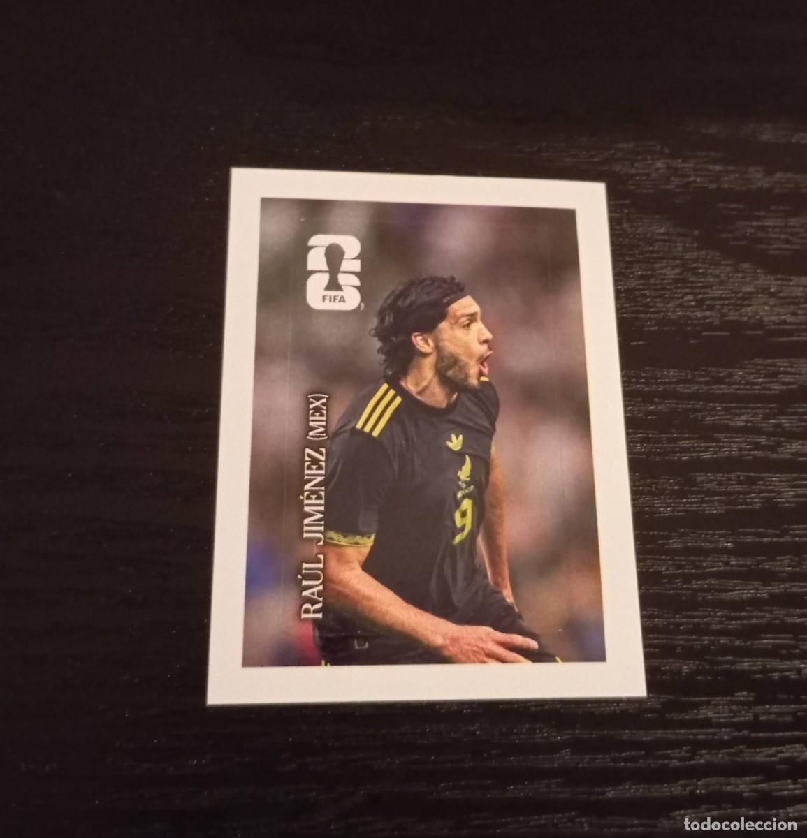 Cromos de f&uacute;tbol: -PANINI MUNDIAL 2026 : CC8 RAUL JIMENEZ ( MEXICO ) -- COCA COLA --