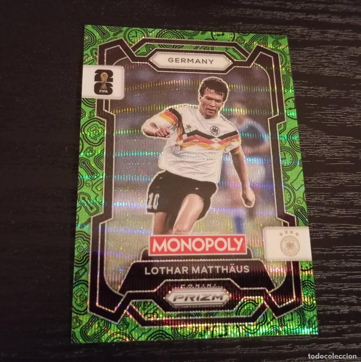 Cromos de Futebol: -PANINI MONOPOLY PRIZM FIFA WORLD CUP 2026 : 64 LOTHAR MATTHAUS ( ALEMANIA ) -- VERDE GREEN --
