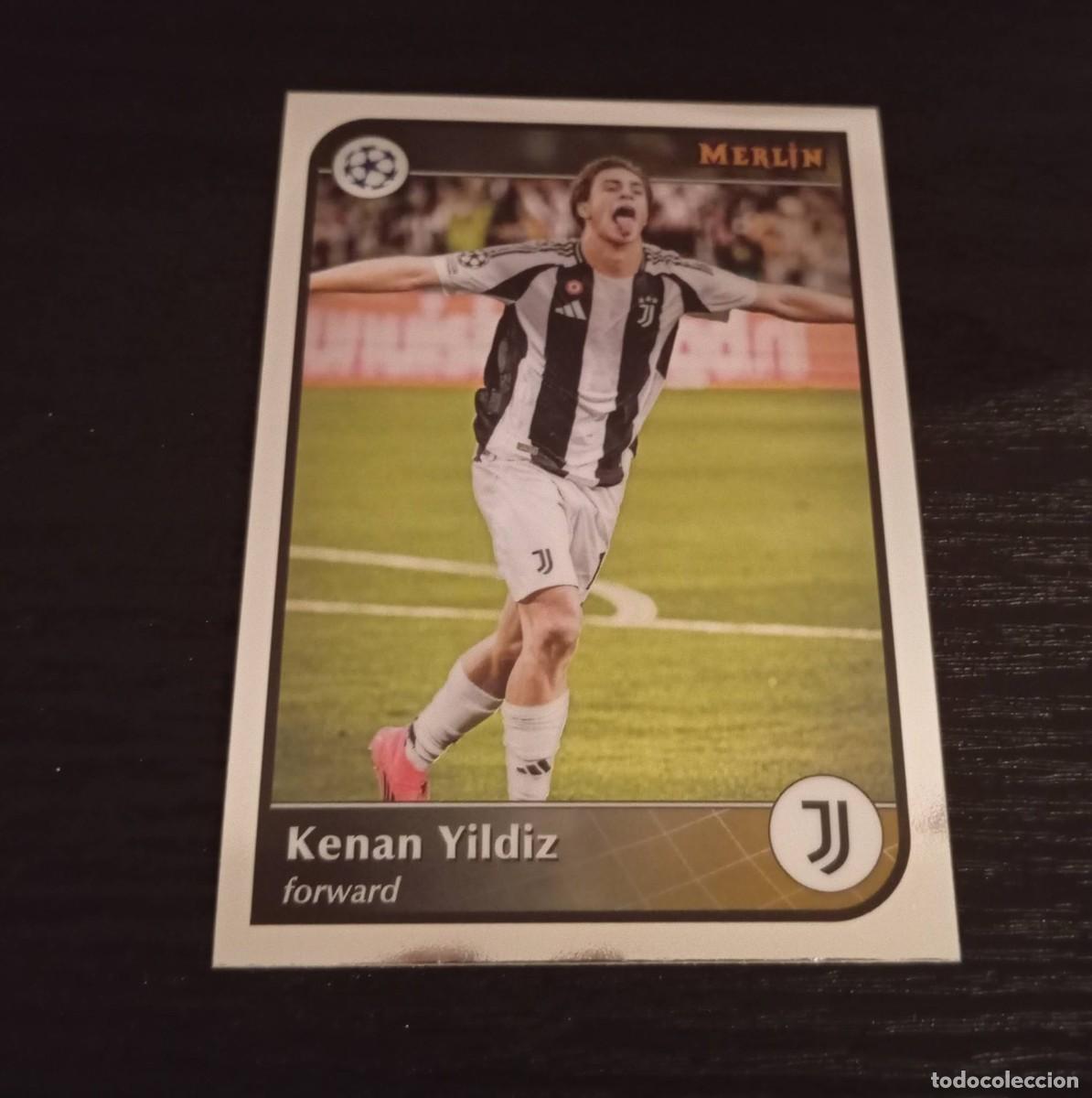 Cromos de f&uacute;tbol: -TOPPS MERLIN 24-25 : 15 KENAN YILDIZ ( JUVENTUS )