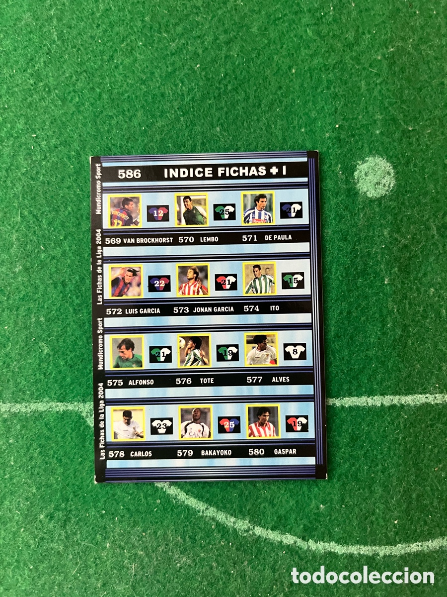 Cromos de f&uacute;tbol: 586 &Iacute;NDICE FICHAS + I LAS FICHAS DE LA LIGA 2003 2004 MUNDICROMO &Iacute;NDICE