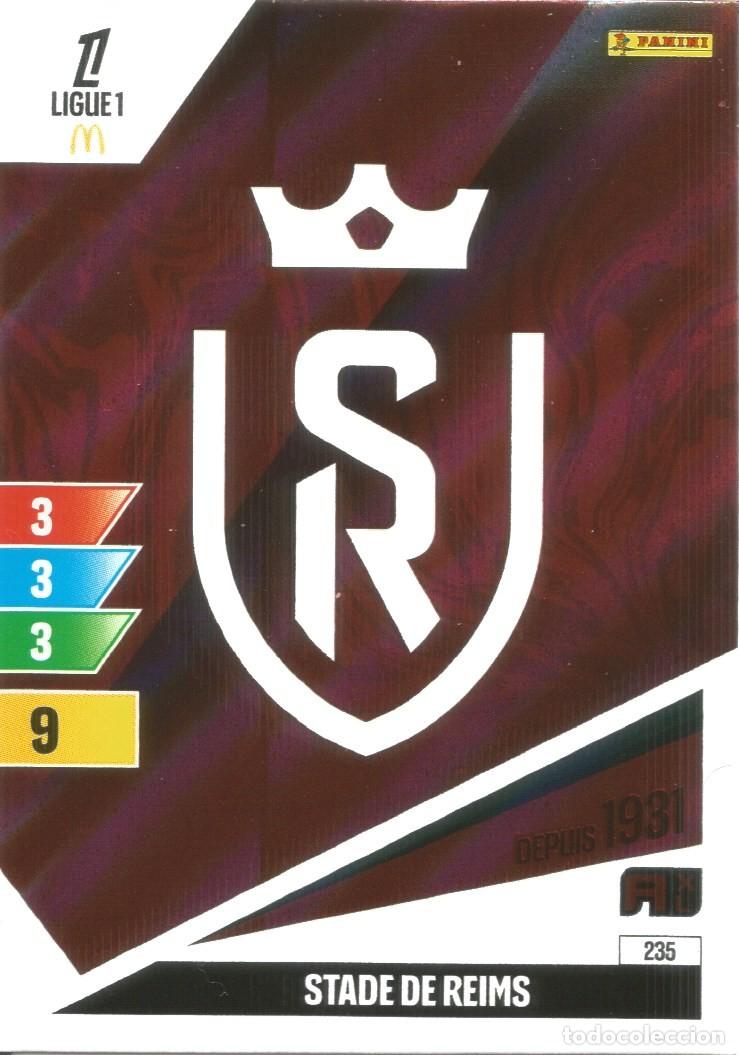 Cromos de f&uacute;tbol: Carta N&uacute;mero 235 - Escudo Stade de Reims - Ligue 1 McDonald's 2024-25 - Adrenalyn XL (Panini, 2024)