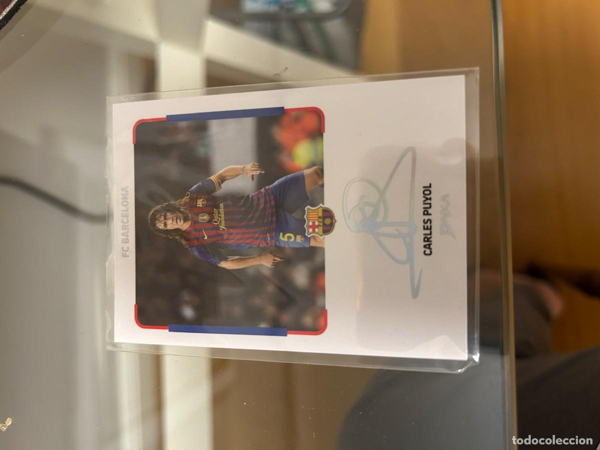 Cromos de f&uacute;tbol: CARLES PUYOL DAKA CON FIRMA NUMERADO 29 DE 50 NUEVO