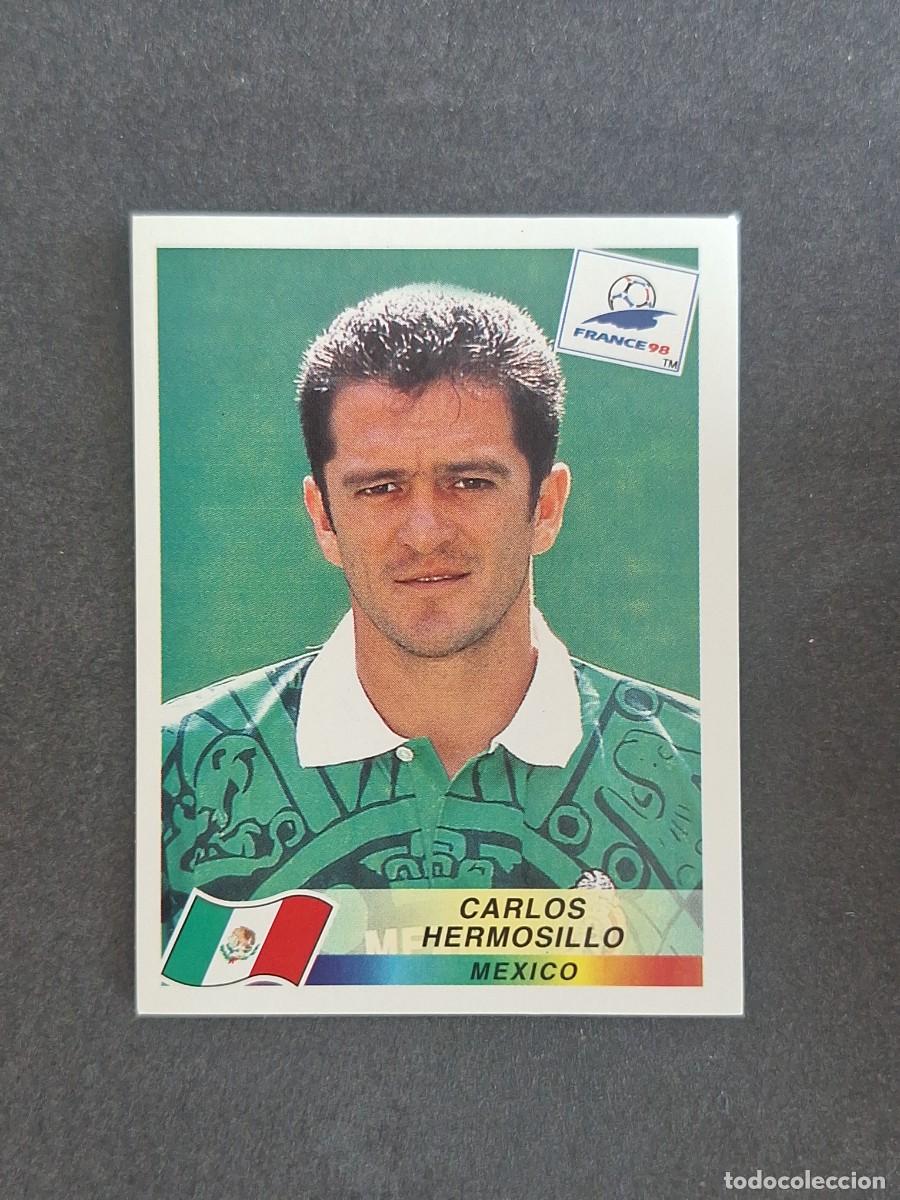 Cromos de f&uacute;tbol: L1 CARLOS HERMOSILLO SELECCION MEXICO 366 MUNDIAL FRANCIA 98 PANINI NUNCA PEGADO SIN PEGAR