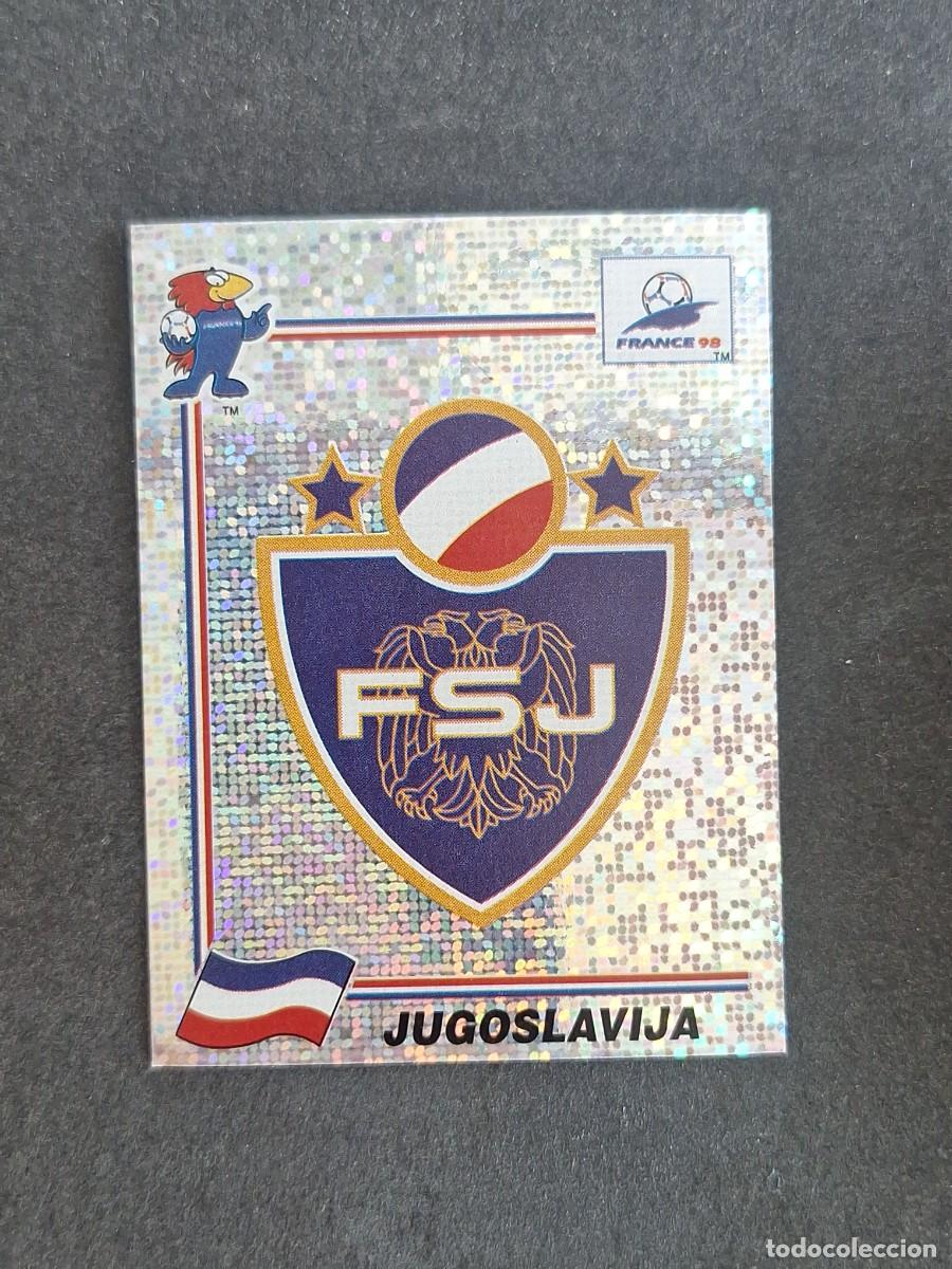 Cromos de f&uacute;tbol: L1 ESCUDO SELECCION YUGOSLAVIA 390 MUNDIAL FRANCIA 98 PANINI NUNCA PEGADO SIN PEGAR