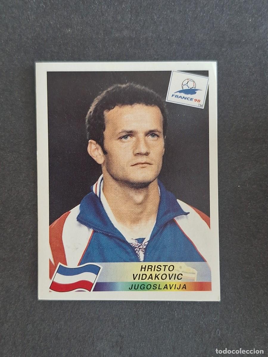 Cromos de f&uacute;tbol: L1 HRISTO VIDAKOVIC SELECCION YUGOSLAVIA 396 MUNDIAL FRANCIA 98 PANINI NUNCA PEGADO SIN PEGAR