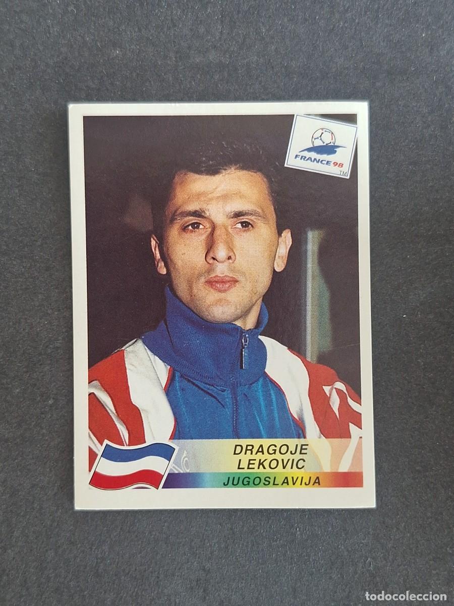 Cromos de f&uacute;tbol: L1 DRAGOJE LEKOVIC SELECCION YUGOSLAVIA 406 MUNDIAL FRANCIA 98 PANINI NUNCA PEGADO SIN PEGAR