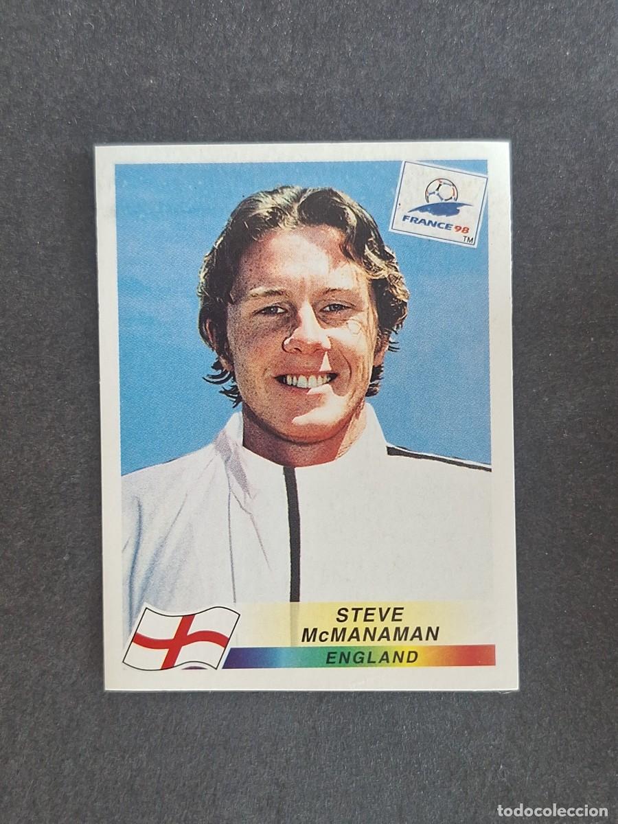Cromos de f&uacute;tbol: L1 STEVE McMANAMAN SELECCION INGLATERRA 473 MUNDIAL FRANCIA 98 PANINI NUNCA PEGADO SIN PEGAR