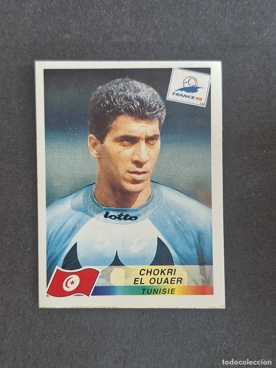Cromos de f&uacute;tbol: L1 CHOKRI EL OUAER SELECCION TUNEZ 482 MUNDIAL FRANCIA 98 PANINI NUNCA PEGADO SIN PEGAR