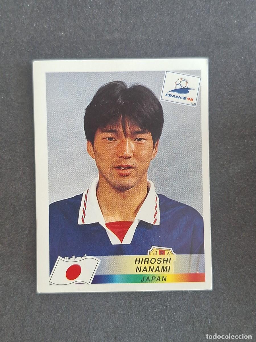 Cromos de f&uacute;tbol: L1 HIROSHI NANAMI SELECCION JAPON 527 MUNDIAL FRANCIA 98 PANINI NUNCA PEGADO SIN PEGAR