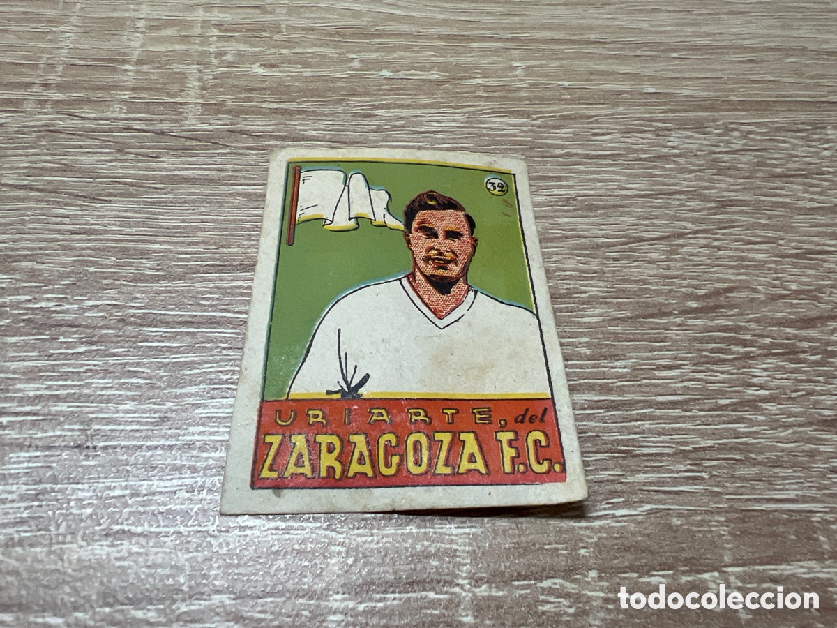 Figurine di Calcio: 1939 URIARTE ZARAGOZA F.C. N&ordm;32 BRUGUERA SIN PEGAR