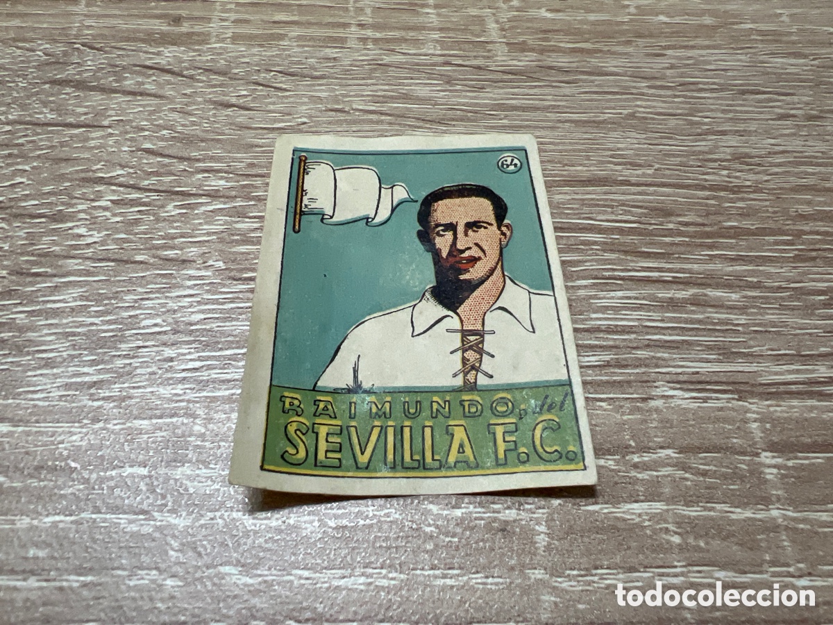 Cromos de f&uacute;tbol: 1939 RAIMUNDO SEVILLA CF F.C. N&ordm; 64 BRUGUERA SIN PEGAR
