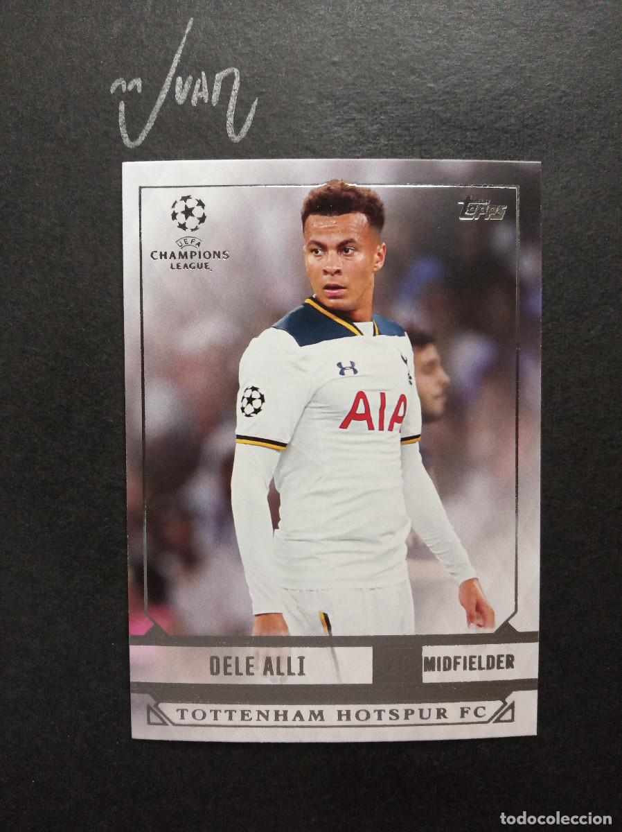 Cromos de f&uacute;tbol: N&ordm; 188 DELE ALLI TOTTENHAM HOTSPUR INGLATERRA ⚽ TOPPS &reg; SHOWCASE UCL UEFA CHAMPIONS 2016 2017 16 17