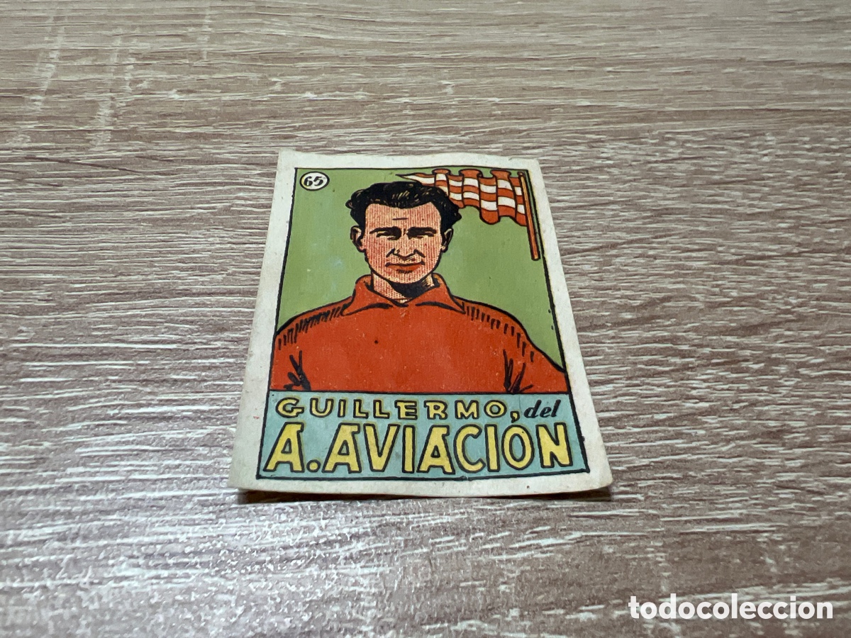 Cromos de f&uacute;tbol: 1939 GUILLERMO AT AVIACION N&ordm; 65 BRUGUERA