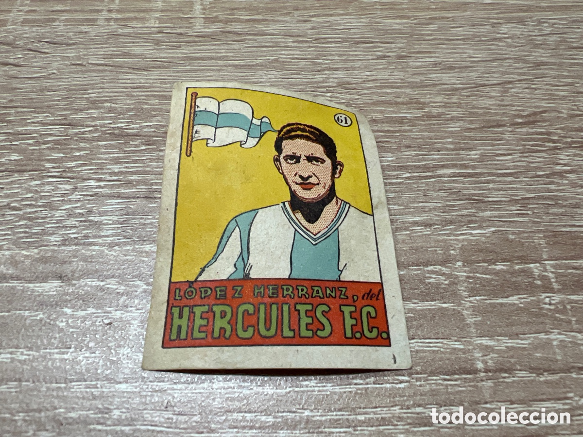 Cromos de f&uacute;tbol: 1939 LOPEZ HERRANZ HERCULES CF N&ordm; 61 BRUGUERA
