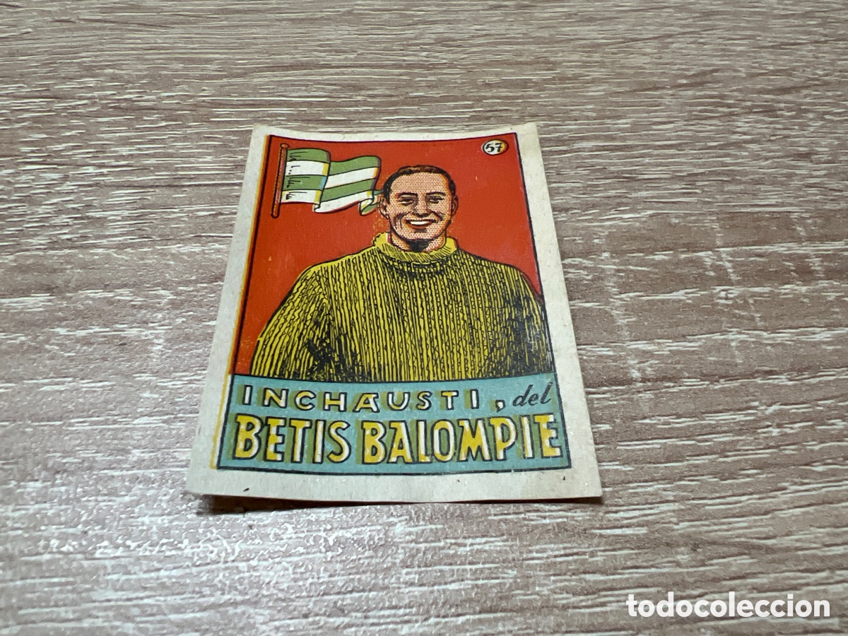 Cromos de f&uacute;tbol: 1939 INCHAUSTI BETIS N&ordm; 57 BRUGUERA